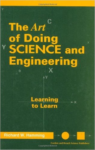 Art of Doing Science and Engineering